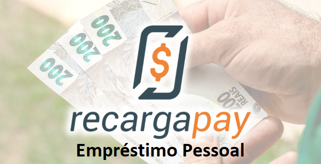 Empréstimo Pessoal na medida certa com RecargaPay